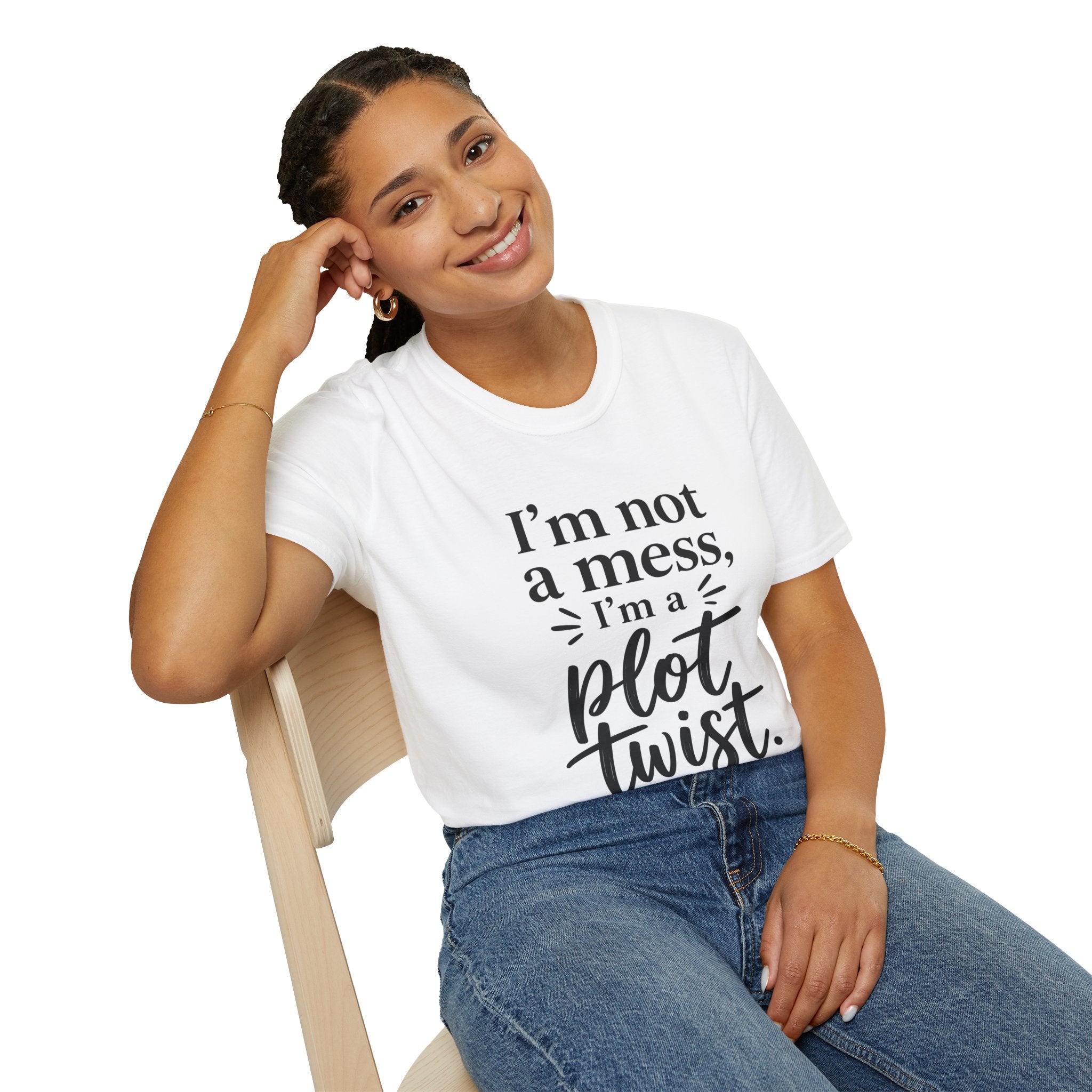 "I’m Not a Mess I’m a Plot Twist" Shirt – Funny Graphic Tee – Sarcastic Humor T-Shirt – Relatable Mental Health Quote Tee – Gift for Friends