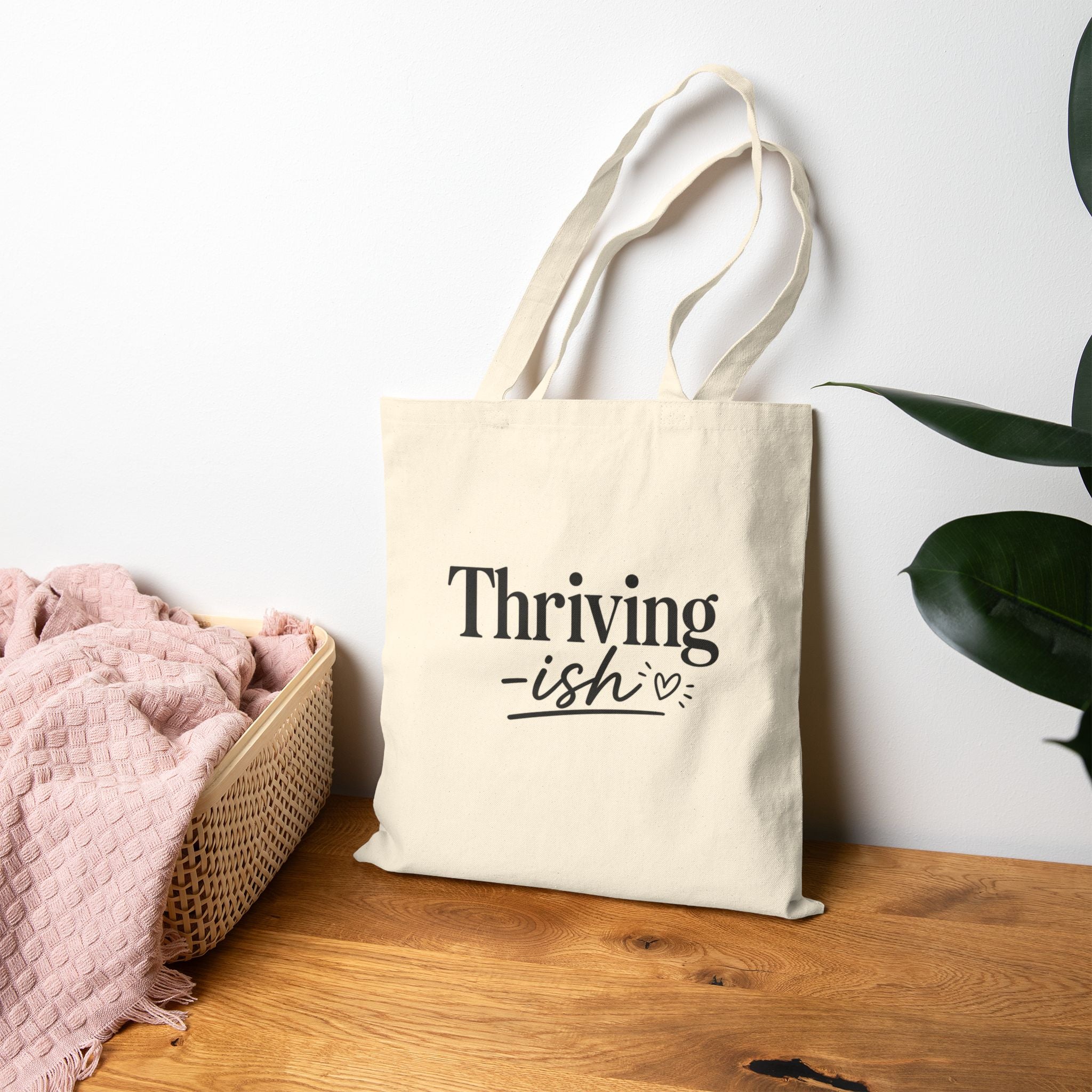 "Thriving-ish" Tote Bag – Funny Mental Health Tote – Relatable Humor Bag – Cute Aesthetic Canvas Tote – Introvert Gift – Everyday Carry Bag