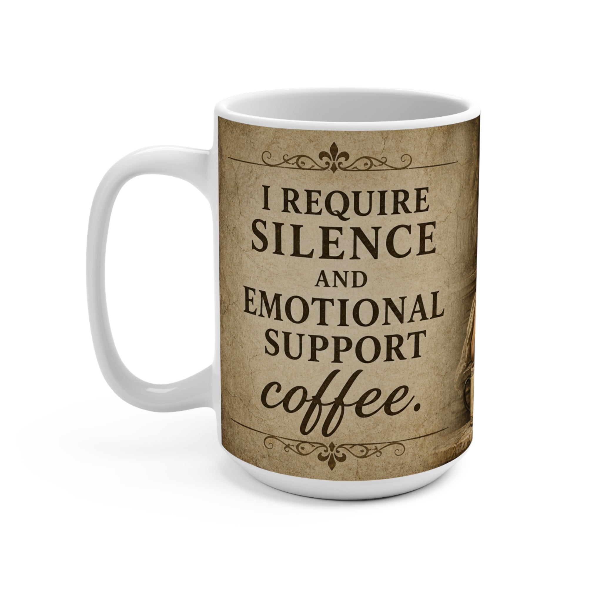 “I Require Silence and Emotional Support Coffee” Funny Renaissance Mug | Sarcastic Coffee Cup, Introvert Humor Gift, Classical Art 15oz Mug