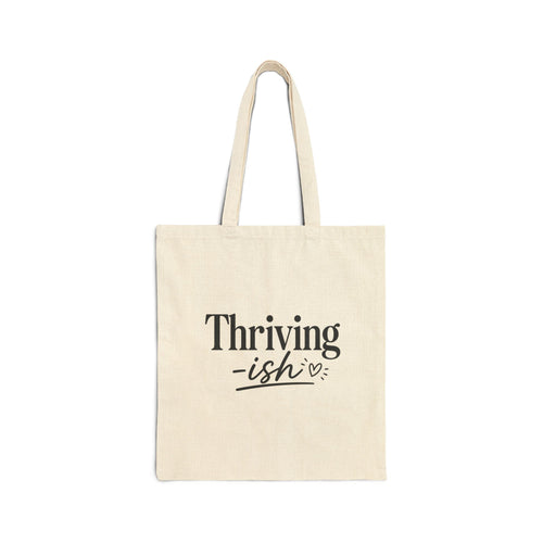 "Thriving-ish" Tote Bag – Funny Mental Health Tote – Relatable Humor Bag – Cute Aesthetic Canvas Tote – Introvert Gift – Everyday Carry Bag